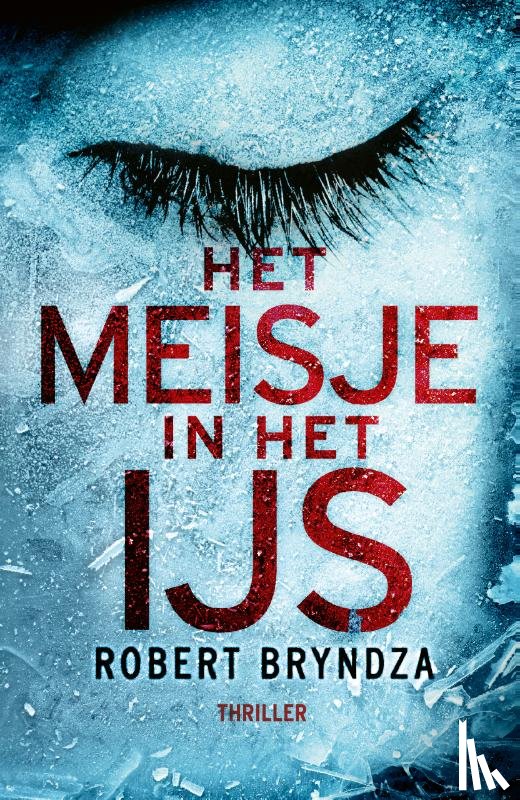 Bryndza, Robert - Het meisje in het ijs