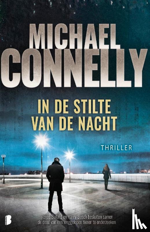 Connelly, Michael - In de stilte van de nacht