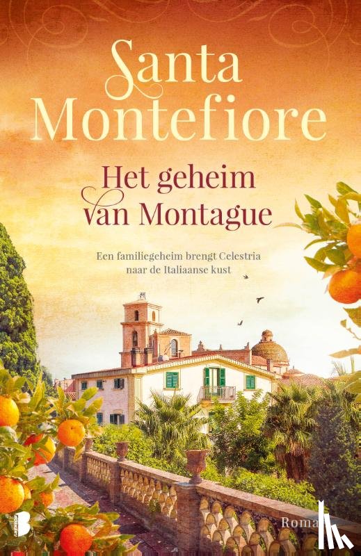 Montefiore, Santa - Het geheim van Montague
