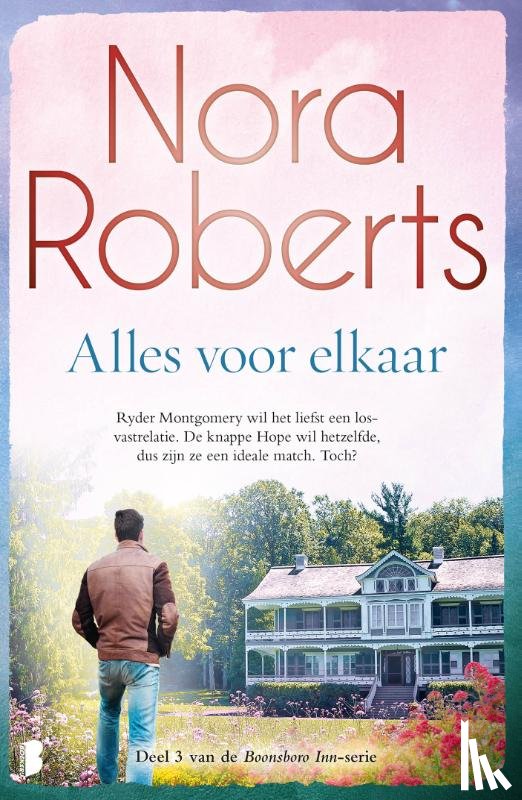 Roberts, Nora - Alles voor elkaar
