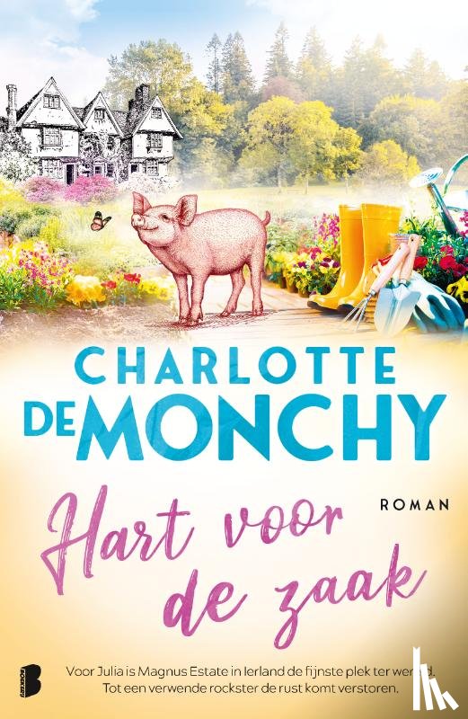 Monchy, Charlotte de - Hart voor de zaak