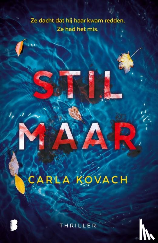 Kovach, Carla - Stil maar