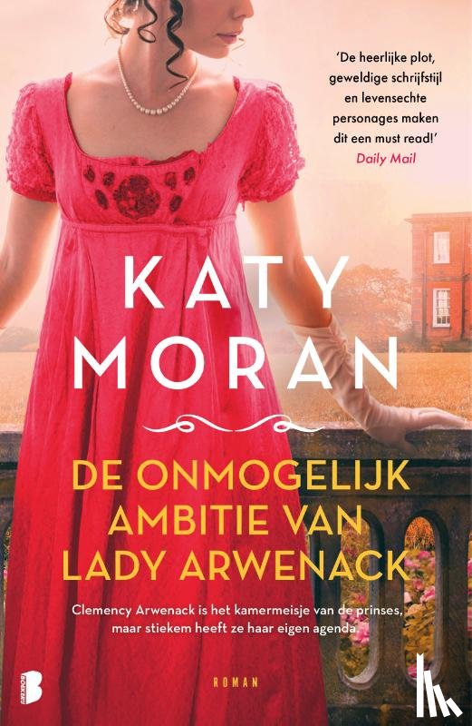 Moran, Katy - De onmogelijke ambitie van Lady Arwenack
