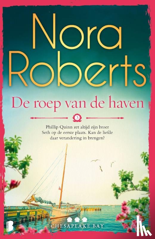 Roberts, Nora - De roep van de haven