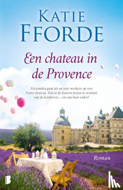 Fforde, Katie - Een chateau in de Provence