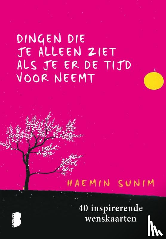 Sunim, Haemin - Dingen die je alleen ziet als je er de tijd voor neemt
