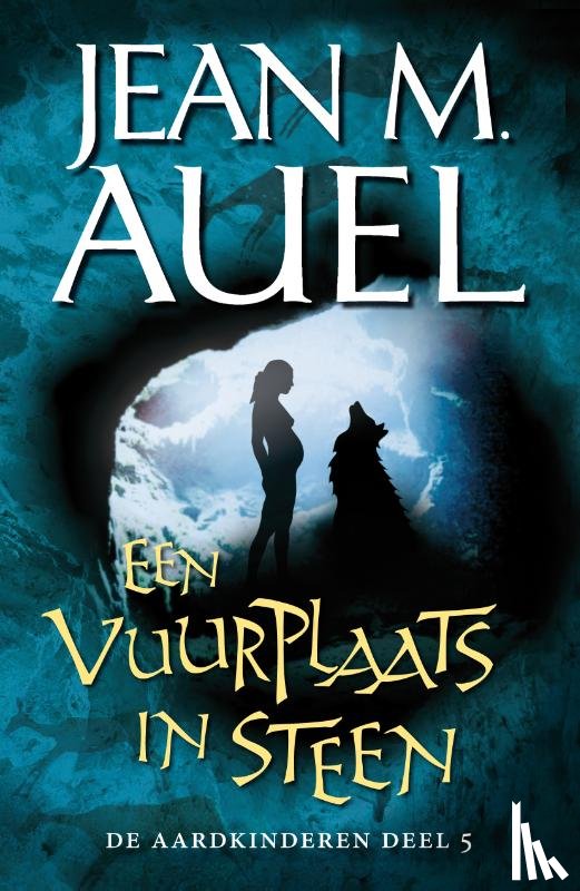 Auel, Jean Marie - Een vuurplaats in steen