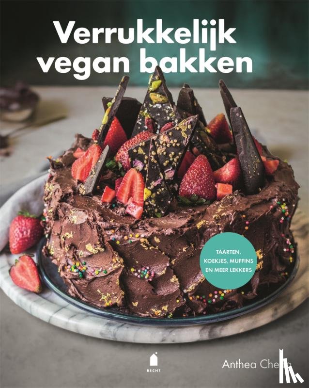 Cheng, Anthea - Verrukkelijk vegan bakken