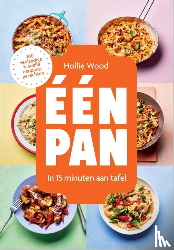 Wood, Hollie - Eén pan