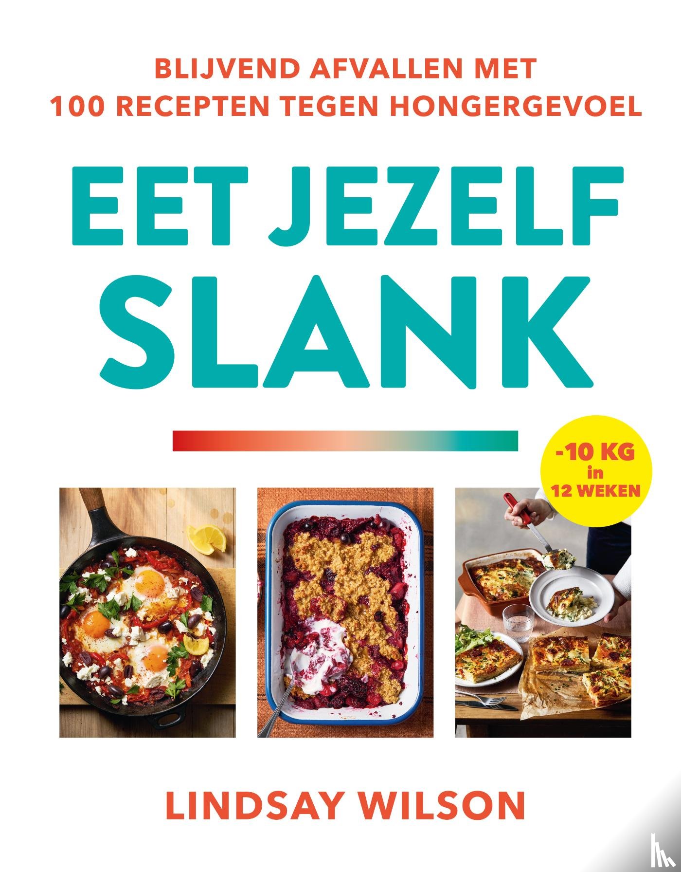 Wilson, Lindsay - Eet jezelf slank