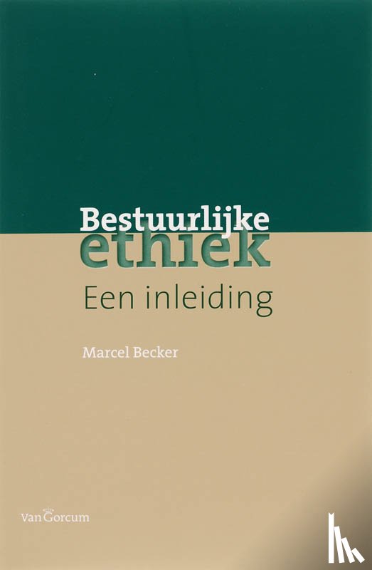 Becker, Maurice - Bestuurlijke ethiek