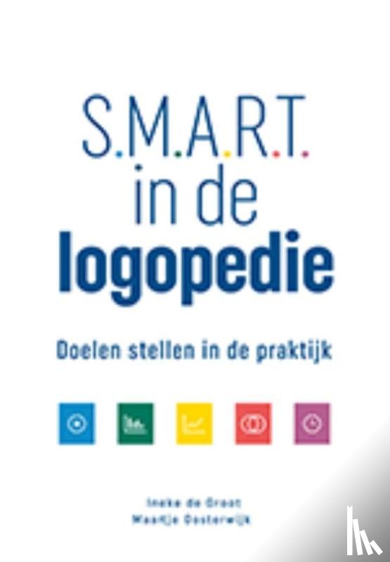 Groot, Ineke de, Oosterwijk, Maartje - Smart in de logopedie