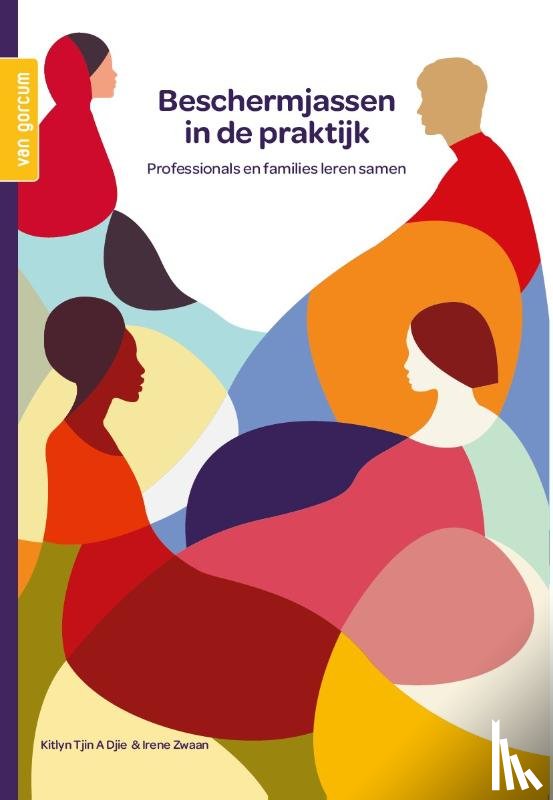 A Djie, Kitlyn Tjin, Zwaan, Irene - Beschermjassen in de praktijk