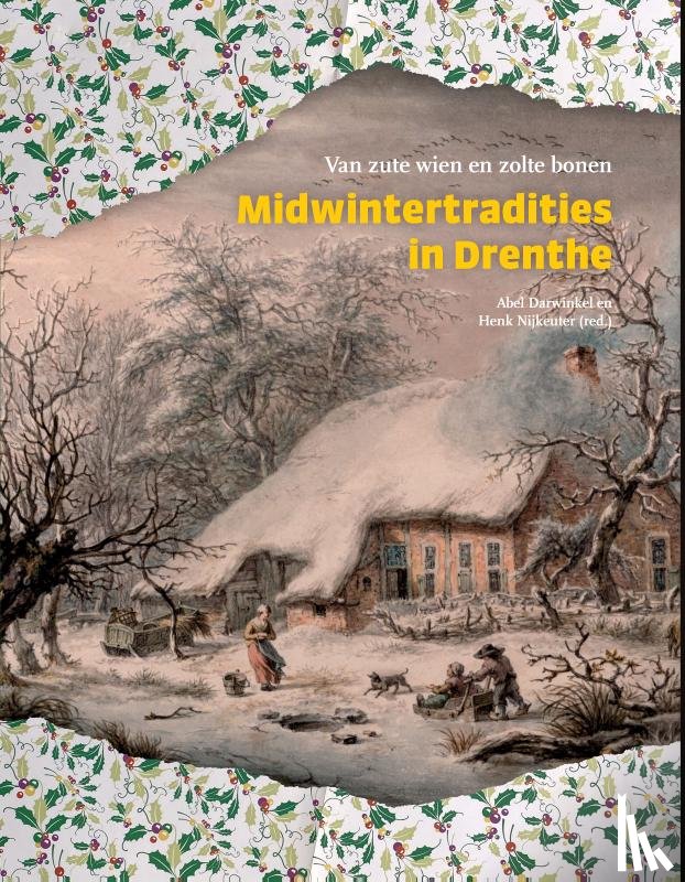  - Midwintertradities in Drenthe