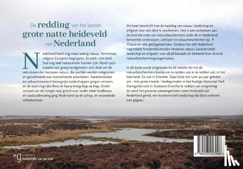 Wiewel, Axel - De redding van het laatste grote natte heideveld van Nederland