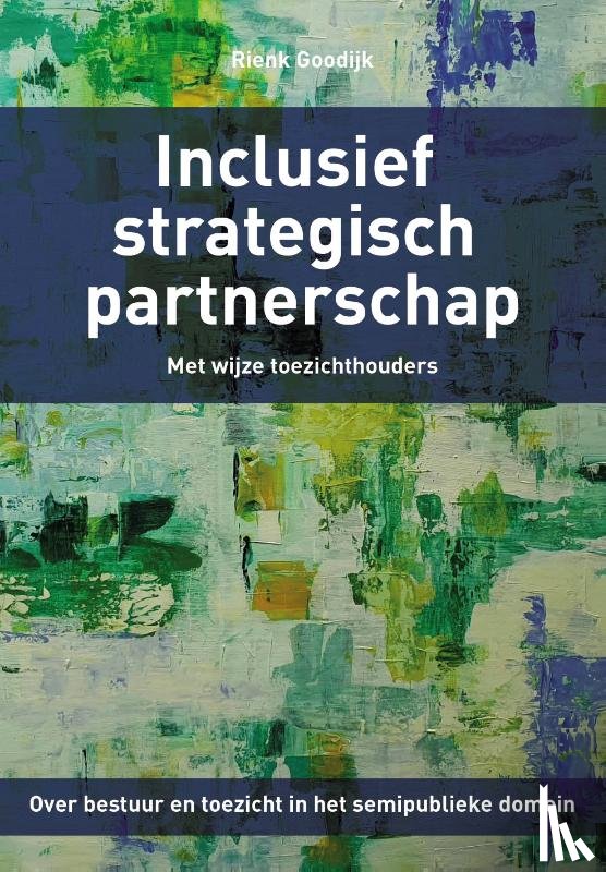 Goodijk, Rienk - Inclusief strategisch partnerschap