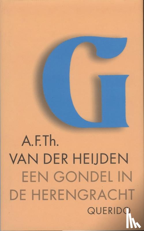 Heijden, A.F.Th. van der - Een gondel in de Herengracht en andere verhalen
