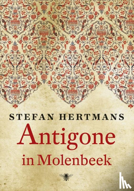 Hertmans, Stefan - Antigone in Molenbeek