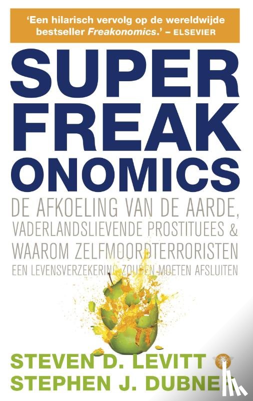 Levitt, Steven D., Dubner, Stephen J. - SuperFreakonomics