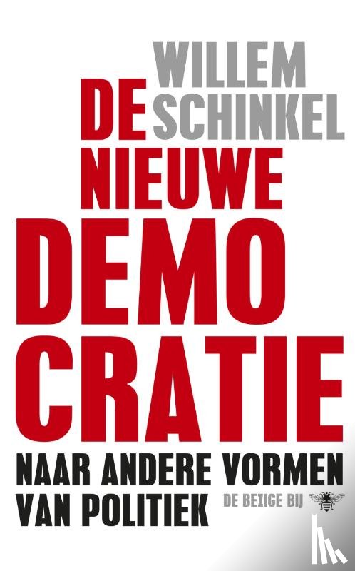 Schinkel, Willem - De nieuwe democratie