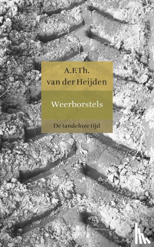 Heijden, A.F.Th. van der - Weerborstels