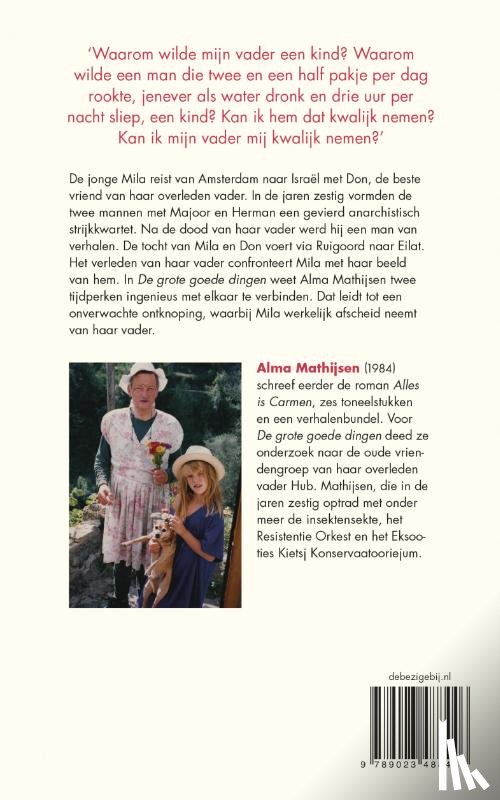 Mathijsen, Alma - De grote goede dingen
