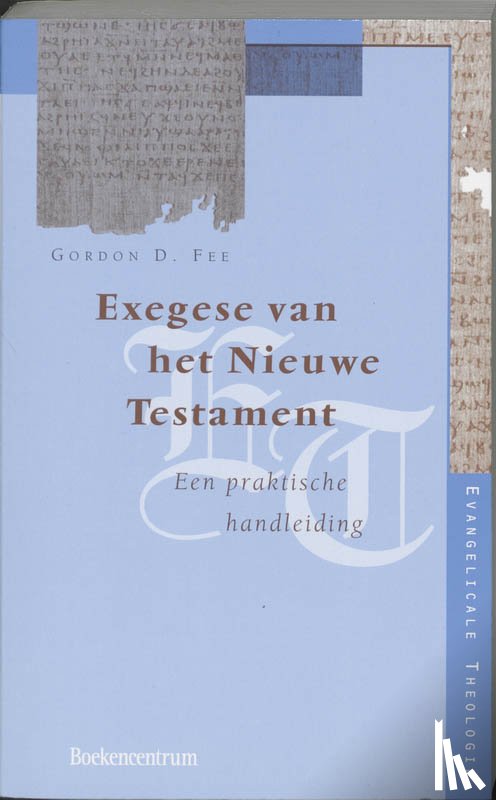 Fee, G.D. - Exegese van het Nieuwe Testament