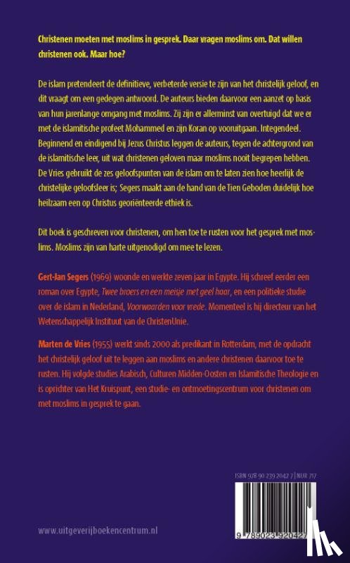 Segers, Gert-Jan, Vries, Marten de - Wat christenen geloven & moslims niet begrijpen