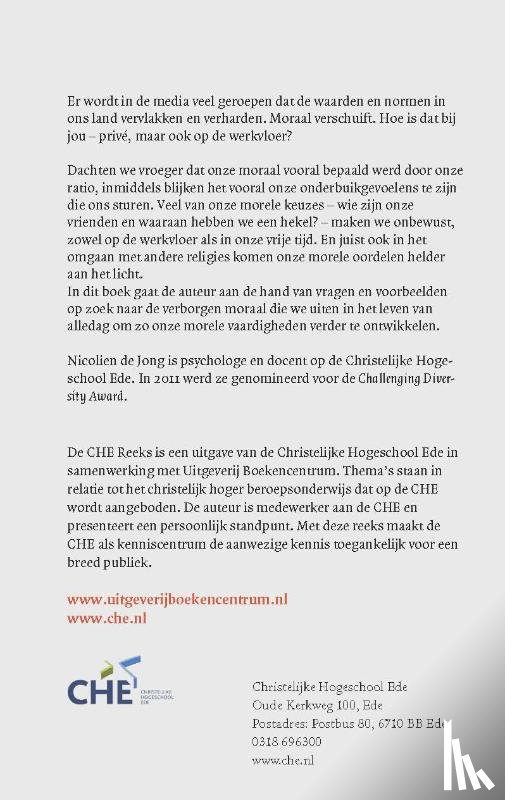 Jong, Nicolien de - Werken aan je moraal