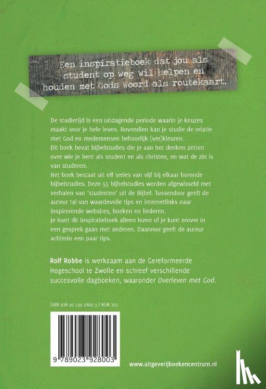 Robbe, Rolf - Overleven als student