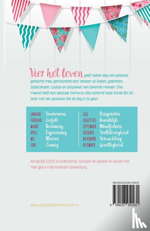Bol, Alinda - Vier het leven