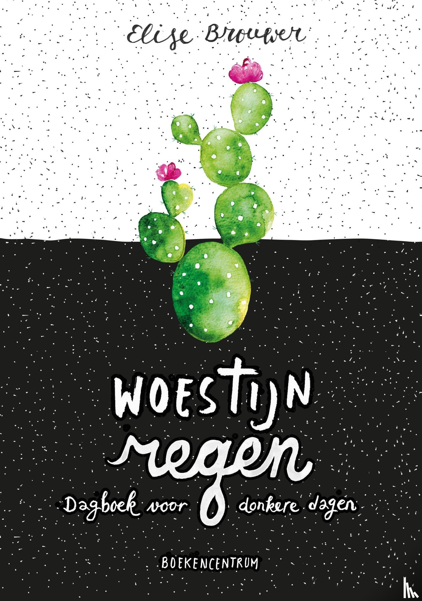 Brouwer, Elise - Woestijnregen