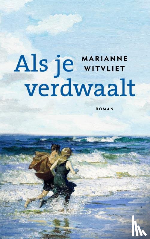Witvliet, Marianne - Als je verdwaalt