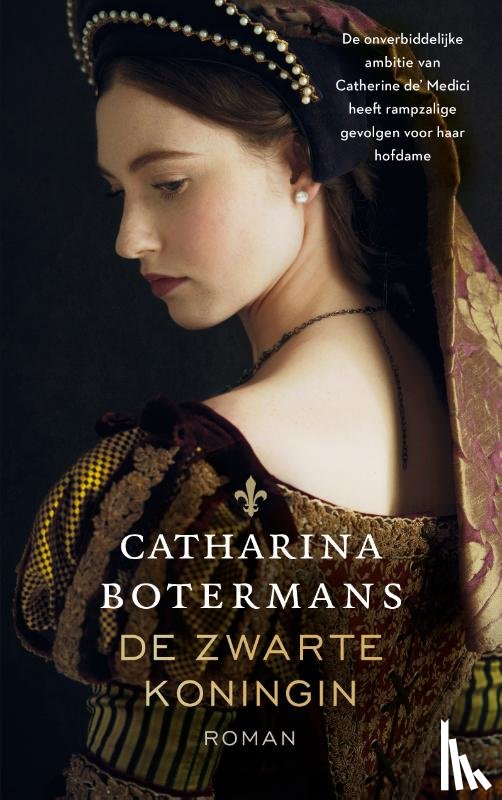 Botermans, Catharina - De zwarte koningin