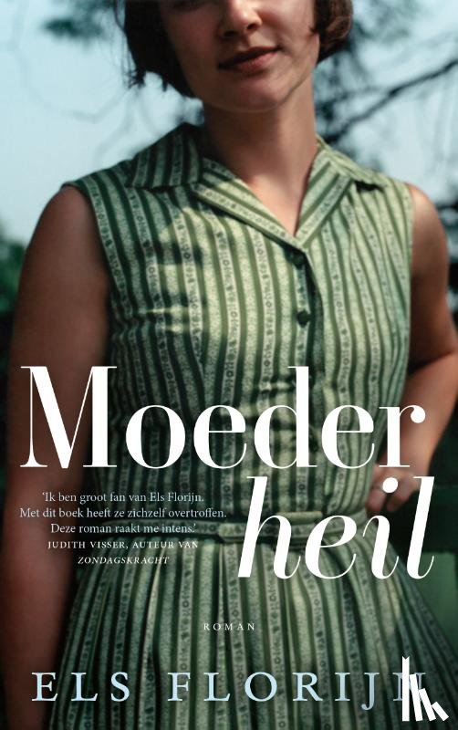 Florijn, Els - Moederheil