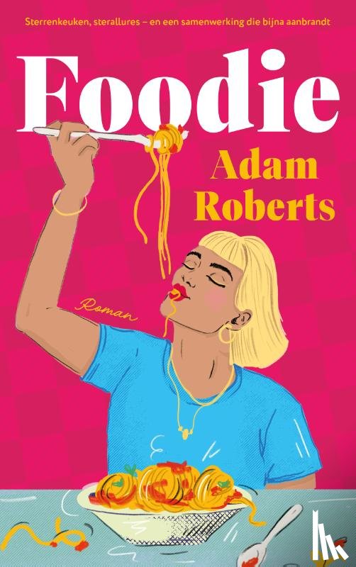Roberts, Adam - Foodie