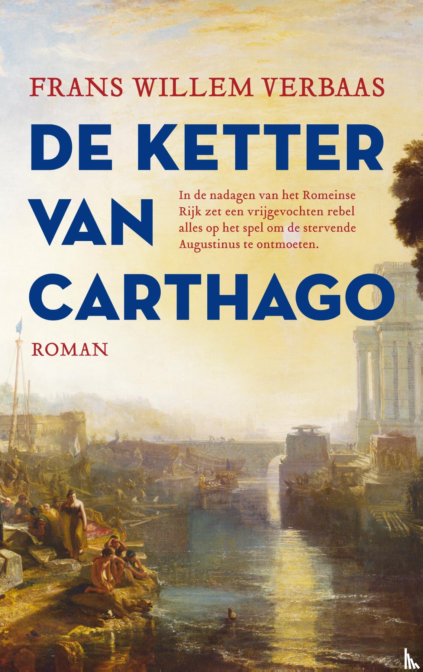 Verbaas, Frans Willem - De ketter van Carthago