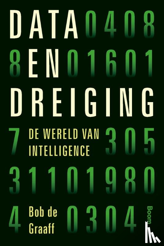 Graaff, Bob de - Data en dreiging