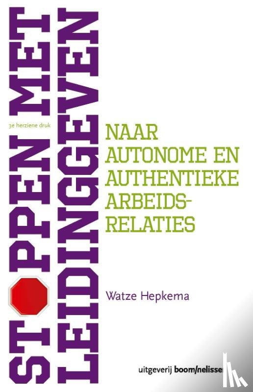 Hepkema, Watze - Stoppen met leidinggeven