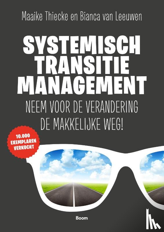 Thiecke, Maaike, Leeuwen, Bianca van - Systemisch TransitieManagement