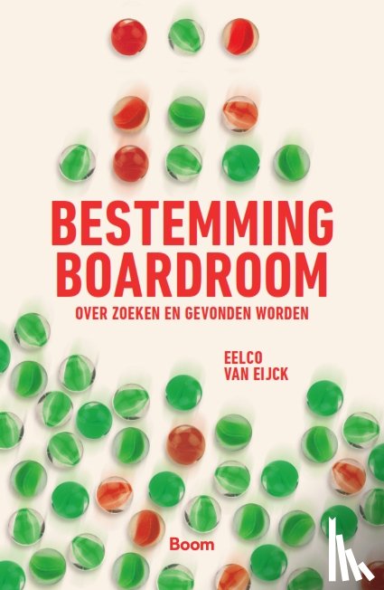 Van Eijck, Eelco - Bestemming boardroom