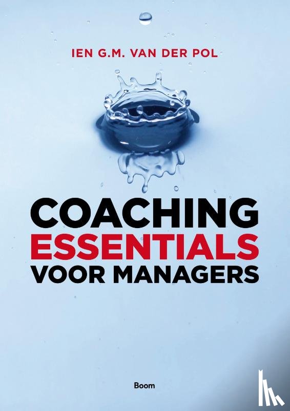 Pol, Ien van der - Coaching essentials voor managers