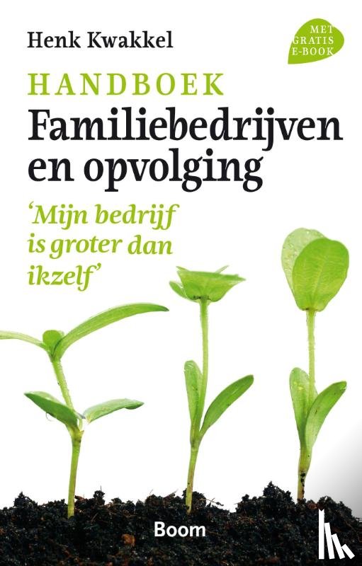Kwakkel, Henk - Handboek familiebedrijven en opvolging