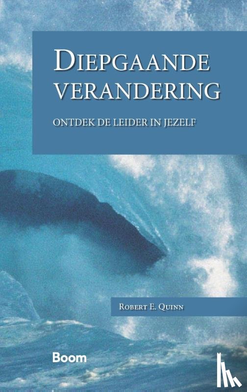 Quinn, Robert E. - Diepgaande verandering