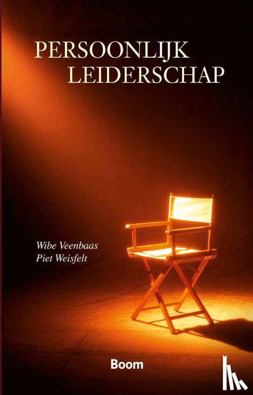 Veenbaas, W., Weisfelt, P. - Persoonlijk leiderschap
