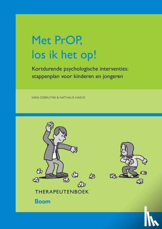 Debruyne, Sara, Haeck, Nathalie - Met PrOP los ik het op!