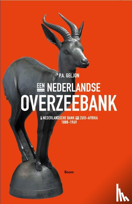 Geljon, P.A. - Een Nederlandse Overzeebank