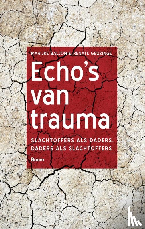 Baljon, Marijke, Geuzinge, Renate - Echo's van trauma