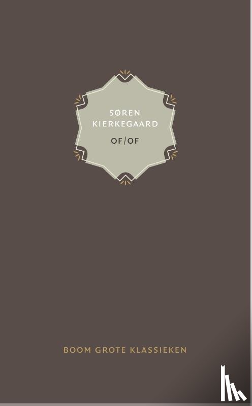 Kierkegaard, Søren - Of/of