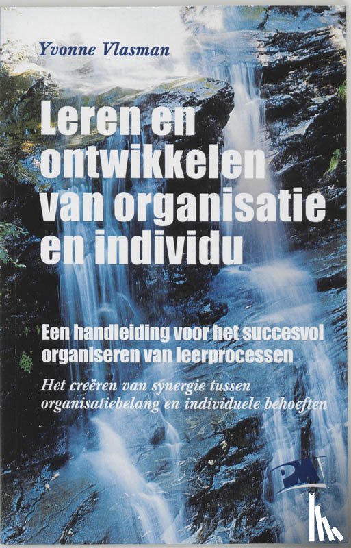 Vlasman, Y. - Leren en ontwikkelen van organisatie en individu